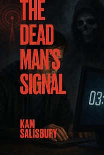 The Dead Man’s Signal