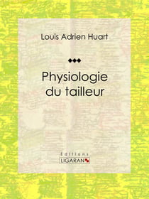 Physiologie du tailleur