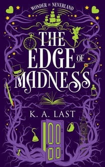The Edge of Madness - Wonder in Neverland, #2