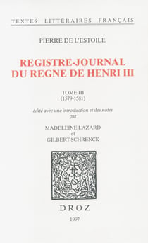 Registre-journal du règne de HenriIII. TomeIII, 1579-1581