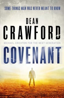 Covenant - A gripping, high-concept, high-octane thriller