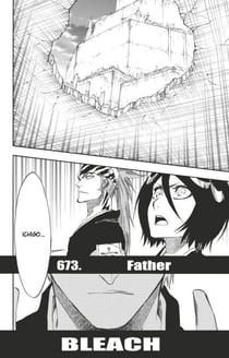 Bleach - T73 - Chapitre 673 - FATHER