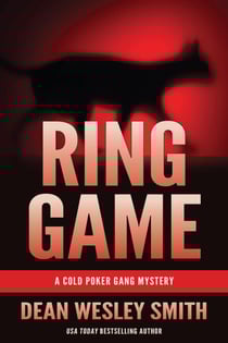 Ring Game: A Cold Poker Gang Mystery - Cold Poker Gang, #10