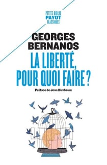 La liberté, pour quoi faire ? - suivi de: Révolution et liberté
