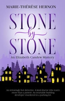 Stone by Stone - An Elizabeth Candew Mystery, #2