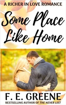Some Place Like Home - Richer in Love, #3