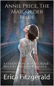 Annie Price The Mail Order Bride