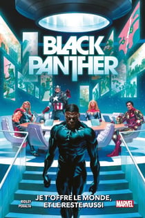 Black Panther (2021) T03 - Tout ça, et le monde aussi
