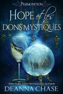 Hope et les dons mystiques - Prémonition, #2