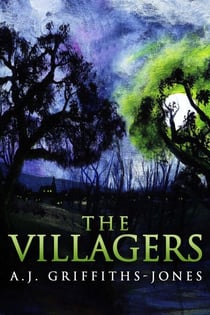 The Villagers - Skeletons in the Cupboard Series, #1