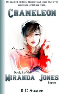 Miranda Jones, Book 2. Chameleon - Miranda Jones' Odyssey, #2