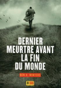Dernier meurtre avant la fin du Monde