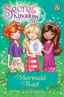 Mermaid Reef - Book 4