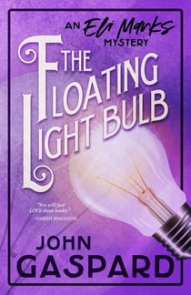 The Floating Light Bulb - The Eli Marks Mystery Series, #5