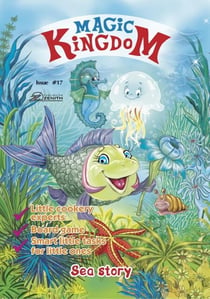 Magic Kingdom. Sea Story - Magic Kingdom, #17