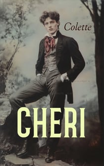 Chéri - Avec la suite "La Fin de Chéri"