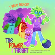 I Have Choices - The Power of Thought