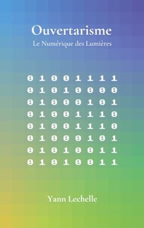 Ouvertarisme - Le Numérique des Lumières