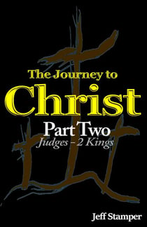 The Journey to Christ - Part Two, #2
