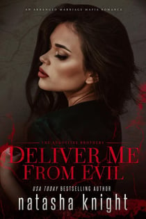 Deliver Me From Evil - The Augustine Brothers, #2
