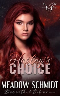 Harley’s Choice
