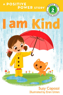 I Am Kind - A Positive Power Story