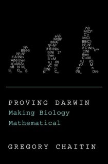Proving Darwin - Making Biology Mathematical