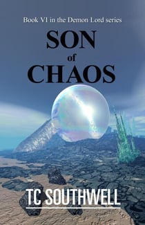 Demon Lord VI - Son of Chaos - Demon Lord, #6