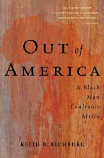 Out Of America - A Black Man Confronts Africa