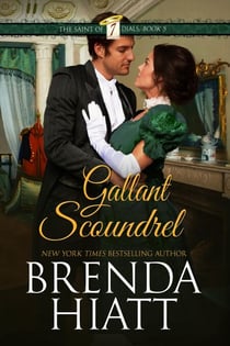 Gallant Scoundrel - The Saint of Seven Dials, #5