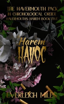 Harem Havoc - Havermouth's Harem, #5