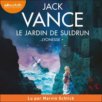 Le Jardin de Suldrun - Lyonesse, tome 1