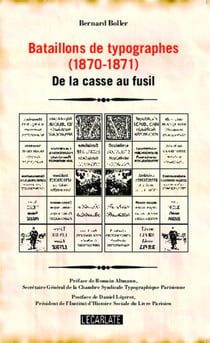 Bataillons de typographes (1870-1871) - De la casse au fusil