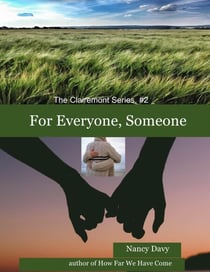 For Everyone, Someone - The Clairemont Series, #2