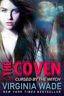 Cursed by the Witch: The Coven (Book One) - The Coven, #1