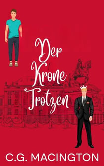 Der Krone Trotzen