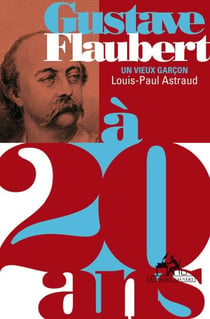 Gustave Flaubert à 20 ans