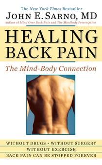 Healing Back Pain - The Mind-Body Connection