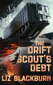 The Drift Scout's Debt