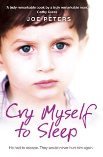 Cry Myself to Sleep - He had to escape. They would never hurt him again.