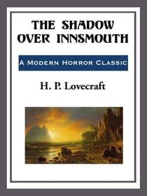 The Shadow over Innsmouth