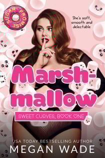 Marshmallow - Sweet Curves, #1
