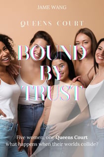 Bound by Trust - Queens Court, #2