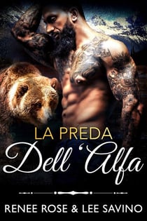 La preda dell'Alfa - alfa ribelli, #11