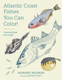 Atlantic Coast Fishes You Can Color! - Coloring Book and Guide