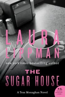 The Sugar House - A Tess Monaghan Mystery