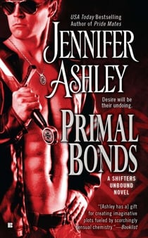 Primal Bonds - A Shifters Unbound Novel