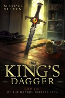 The King's Dagger - The Dragon Keepers, #1