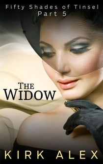 The Widow - Fifty Shades of Tinsel, #5