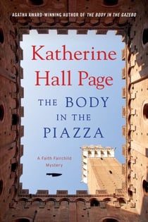 The Body in the Piazza - A Faith Fairchild Mystery